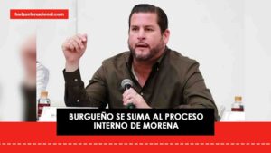 Ismael Burgueño buscará encabezar la coordinación estatal de Morena en Baja California