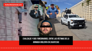 Exalcalde y dos funcionarios, entre las víctimas de la jornada violenta en Zacatecas