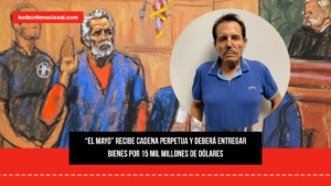 “El Mayo” recibe cadena perpetua y deberá entregar bienes por 15 mil millones de dólares