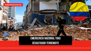 Colombia declara desastre nacional tras terremoto de 7.4; suman al menos 111 muertos