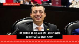 Luis Donaldo Colosio mantiene en suspenso su futuro político rumbo a 2027