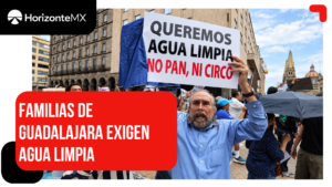 Sin agua limpia ni para bañarse: familias de Guadalajara enfrentan una crisis que afecta su vida diaria